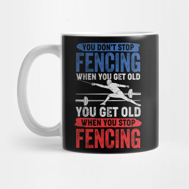 You Don't Stop Fencing When You Get Old by Dolde08